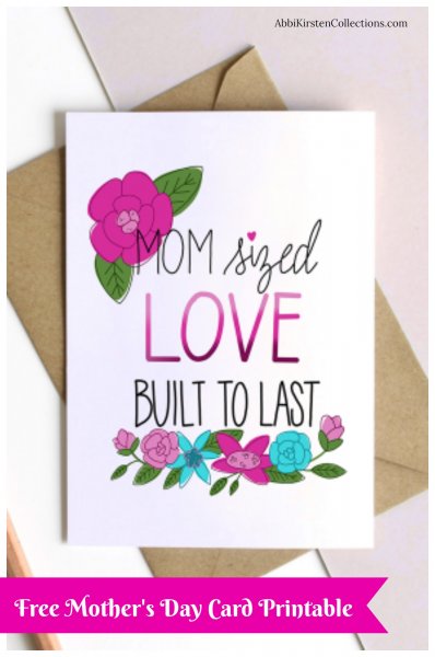 FREE Mother's Day Card Printable | Abbi Kirsten Collections